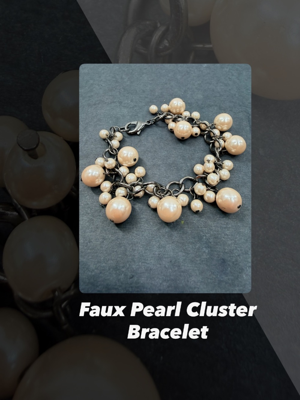 EUC Faux Pearl Cluster Bracelet